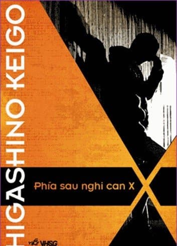 Phía Sau Nghi Can X (2005)